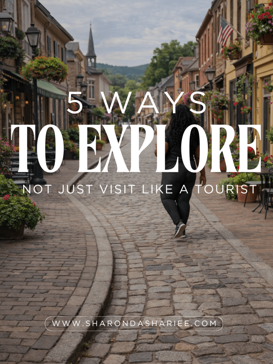 How to Explore Any Place Like a Local: 5 Meaningful Travel&nbsp;Tips