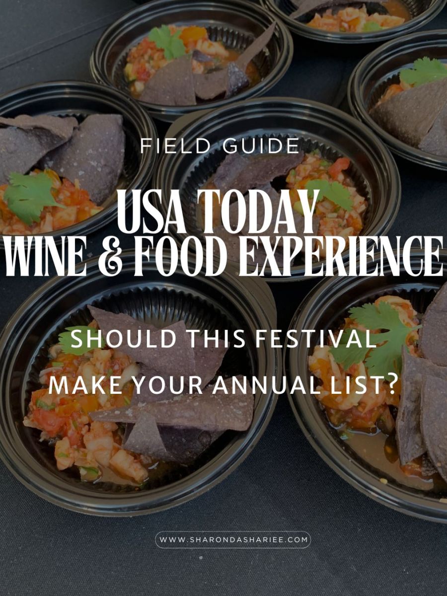 USA Today Wine & Food Experience Review: Should This Festival Make Your Annual&nbsp;List?